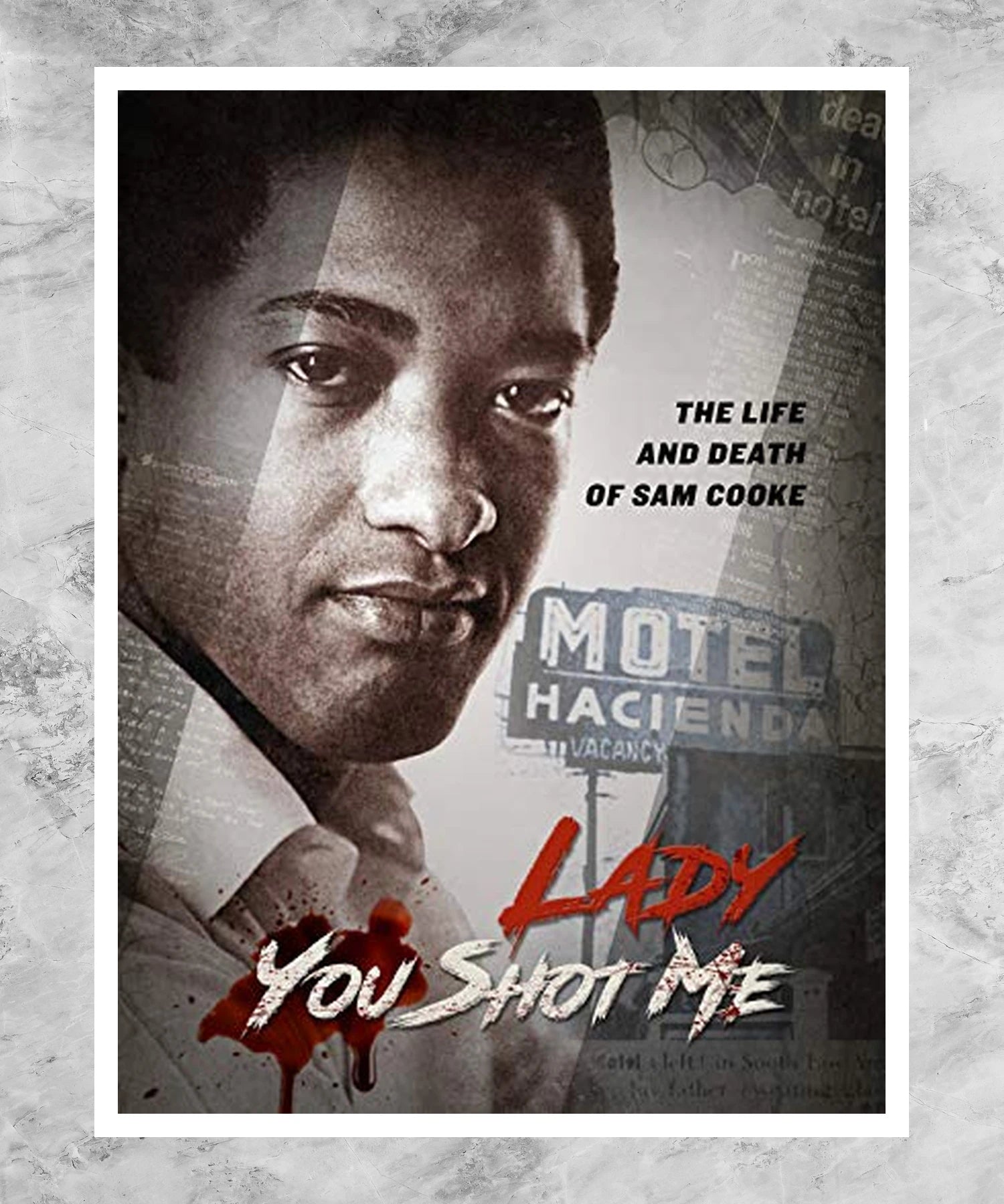 Lady You Shot Me: Life and Death of Sam Cooke Poster