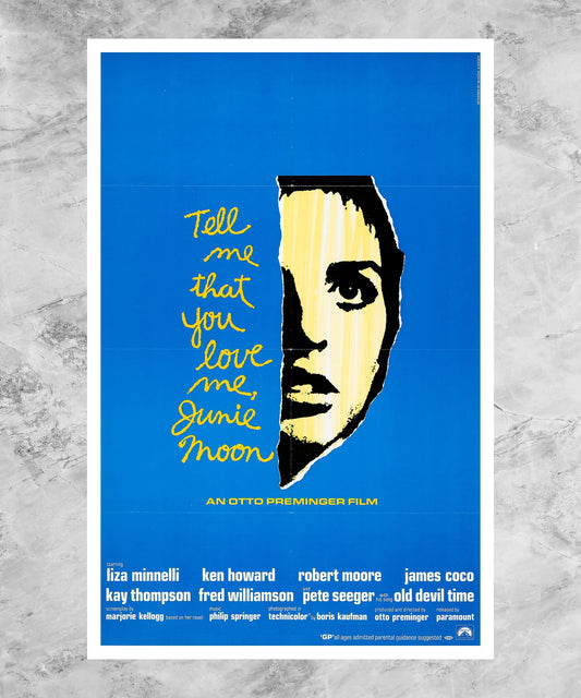 Tell Me That You Love Me, Junie Moon Poster
