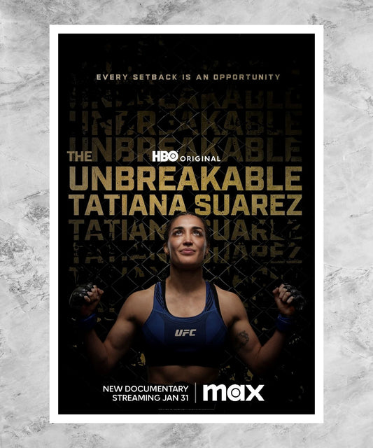The Unbreakable Tatiana Suarez Poster